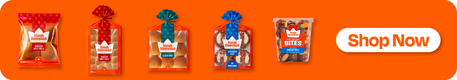Shop Now for King's Hawaiian Products